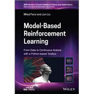 Model-Based Reinforcement Learning: From Data to Continuous Actions with a Python-based Toolbox