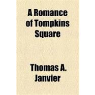 A Romance of Tompkins Square