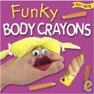 Funky Body Crayons