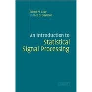 An Introduction to Statistical Signal Processing