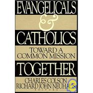 Evangelicals and Catholics Together