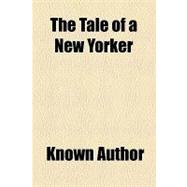 The Tale of a New Yorker