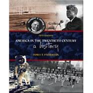 America in the Twentieth Century A History