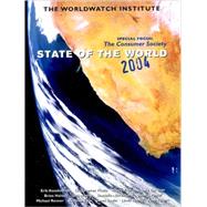 State of the World 2004: A Worldwatch Institute Report on Progress Toward a Sustainable Society