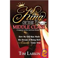 King of the Middle Class
