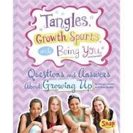 Tangles, Growth Spurts, and Being You