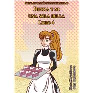 Bestia y ni una sola bella. Libro 4