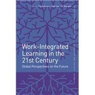 Work-integrated Learning in the 21st Century