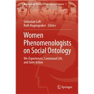 Women Phenomenologists on Social Ontology