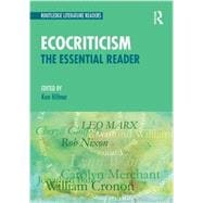 Ecocriticism: The Essential Reader
