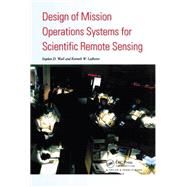 Design Of Mission Operations Systems For Scientific Remote Sensing
