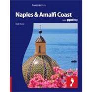 Naples & the Amalfi Coast Full color regional travel guide to Naples & the Amalfi Coast