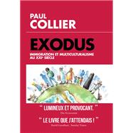 Exodus - Immigration et multiculturalisme au XXIème siècle