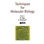 Techniques for Molecular Biology