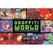 Graffiti World 2008 Wall Calendar