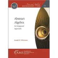 Abstract Algebra: An Integrated Approach