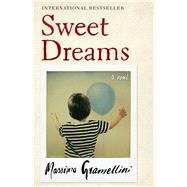 Sweet Dreams A Novel