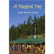 A Magical Day