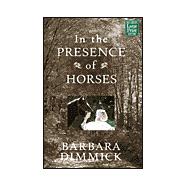In the Presence of Horses