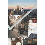 Vienna and Beyond