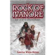 The Rock of Ivanore