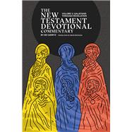 The New Testament Devotional Commentary, Volume 3 Galatians through Revelation