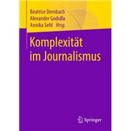 Komplexität im Journalismus