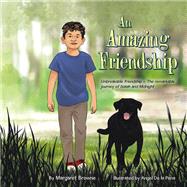 An Amazing Friendship