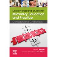 Myles Professional Studies for Midwifery Education and Practice