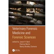 Veterinary Forensic Medicine and Forensic Sciences