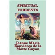 Spiritual Torrents: With linked Table of Contents