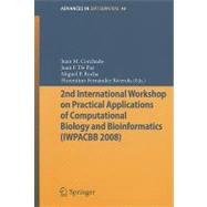 2nd International Workshop on Practical Applications of Computational Biology and Bioinformatics Iwpacbb 2008