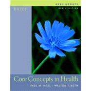 Core Concepts In Health Brief with PowerWeb 2004 Update with HealthQuest CD-Rom, Learning to Go: Health and Powerweb/OLC Bind-in Cards