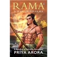 Rama A Man of Dharma