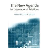The New Agenda for International Relations From Polarization to Globalization in World Politics?