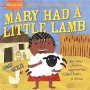 Indestructibles: Mary Had a Little Lamb Chew Proof · Rip Proof · Nontoxic · 100% Washable (Book for Babies, Newborn Books, Safe to Chew)
