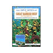 The Dive Sites of the Great Barrier Reef