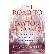 The Road to the Dayton Accords
