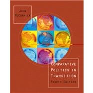Comparative Politics in Transition (with Comparative Politics Interactive CD-ROM and InfoTrac)