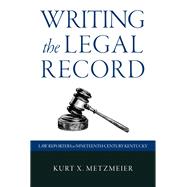 Writing the Legal Record