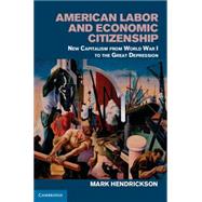 American Labor and Economic Citizenship