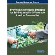 Evolving Entrepreneurial Strategies for Self-sustainability in Vulnerable American Communities