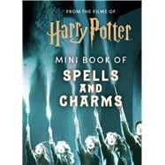 From the Films of Harry Potter - Mini Book of Spells and Charms