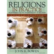 Religions in Practice : An Approach to the Anthropology of Religion