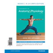 Fundamentals of Anatomy & Physiology, Books a la Carte Edition
