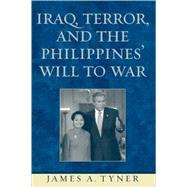 Iraq, Terror, And The Philippines' Will To War