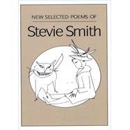 New Selected Poems of Stevie Smith
