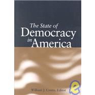 The State of Democracy in America