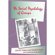 The Social Psychology of Groups