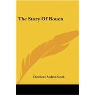 The Story of Rouen